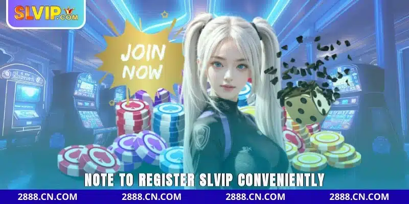 Register SLVIP