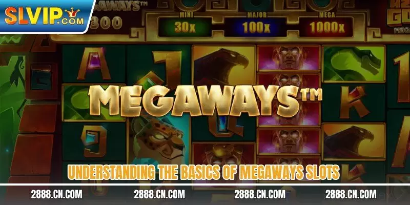 Understanding the basics of megaways slots