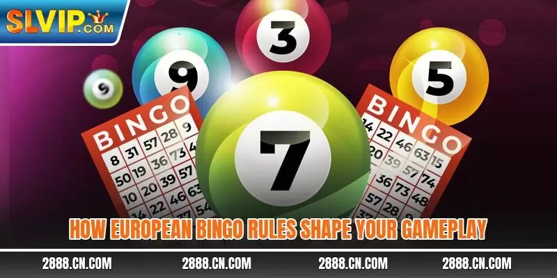 How European Bingo rules shape your gameplay