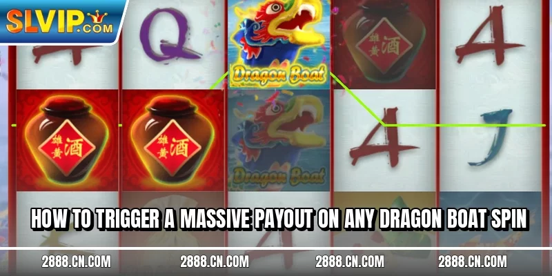 How to trigger a massive payout on any Dragon Boat spin
